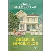 Oraselul minciunilor