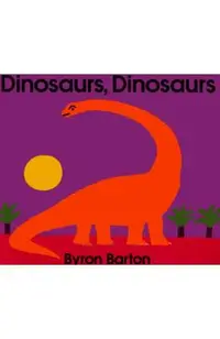 Dinosaurs, Dinosaurs