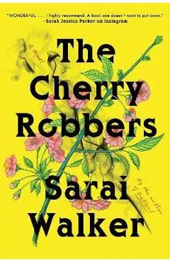 The Cherry Robbers