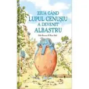 Ziua cand lupul cenusiu a devenit albastru