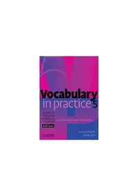 Vocabulary in Practice 5 - Paperback brosat - Glennis Pye, Liz Driscoll