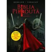 Biblia pierduta. Roman grafic. Partea a treia