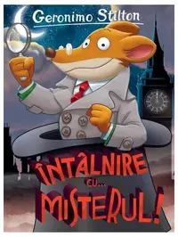Întâlnire cu... misterul! (Vol. 15) - Paperback brosat - Geronimo Stilton