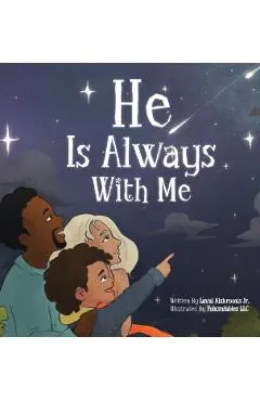 He Is Always With Me