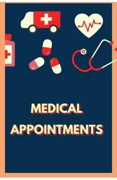 Medical Appointments: Personal Health Record Keeper and Logbook