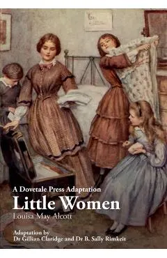 A Dovetale Press Adaptation of Little Women by Louisa May Alcott