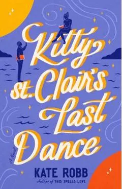Kitty St. Clair's Last Dance