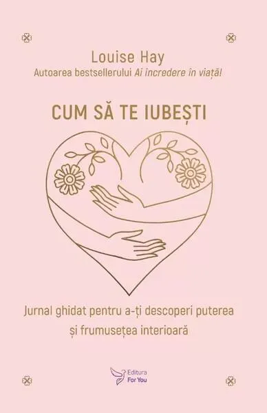 Cum să te iubești - Paperback brosat