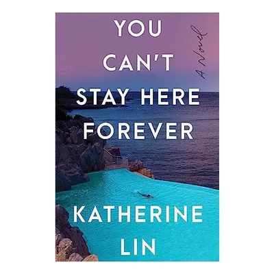 You Can't Stay Here Forever