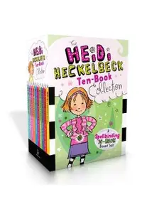 The Heidi Heckelbeck Ten-Book Collection: Heidi Heckelbeck Has a Secret; Casts a Spell; And the Cookie Contest; In Disguise; Gets Glasses; And the Sec