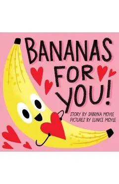 Bananas for You! (a Hello!lucky Book)