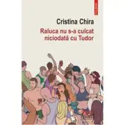 Raluca nu s-a culcat niciodata cu Tudor