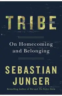 Tribe: On Homecoming and Belonging