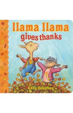 Llama Llama Gives Thanks