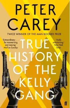 True History of the Kelly Gang