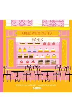 Come with Me to Paris