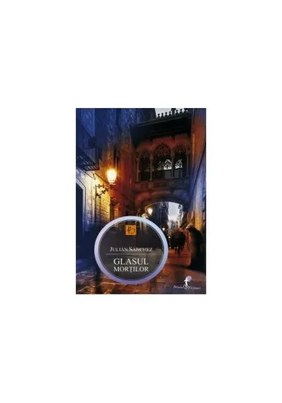 Glasul morţilor - Paperback brosat - Julian Sanchez
