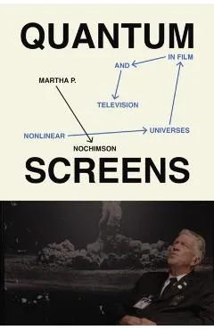 Quantum Screens: Nonlinear Universes in Film and Television