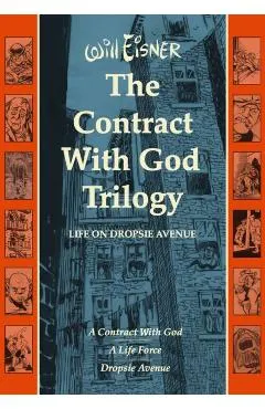 The Contract with God Trilogy: Life on Dropsie Avenue