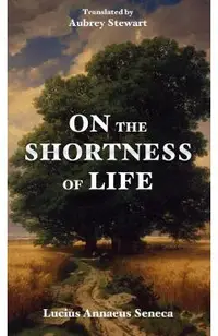 On the Shortness of Life