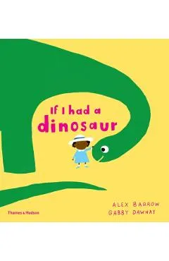 If I Had a Dinosaur