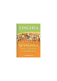 Gramatica limbii spaniole contemporane - Paperback - Autor Colectiv