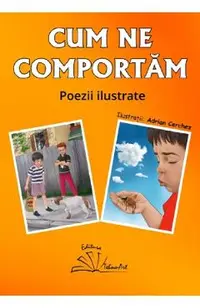 Cum ne comportam. Poezii ilustrate