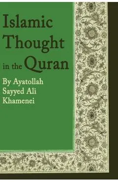 Islamic Thought in the Quran