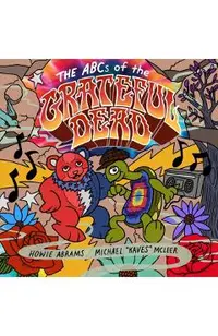 The ABCs of the Grateful Dead