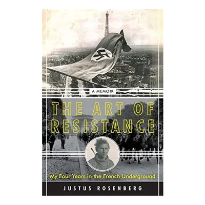The Art of Resistance