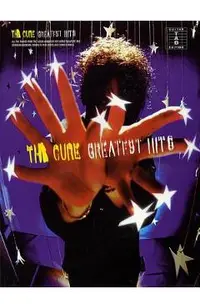 The Cure - Greatest Hits: Guitar Tab