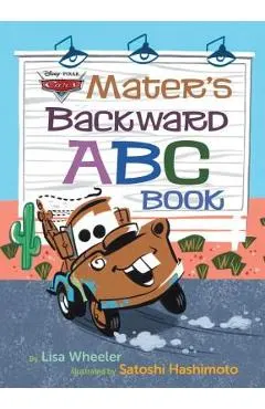 Mater's Backward ABC Book (Disney/Pixar Cars 3)