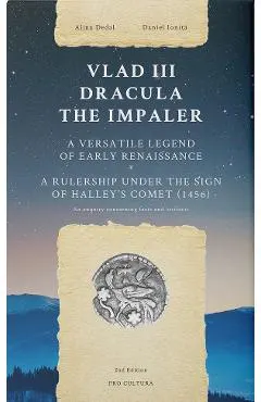 Vlad III Dracula The Impaler. A versatile legend of early Renaissance