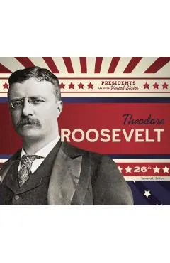 Theodore Roosevelt