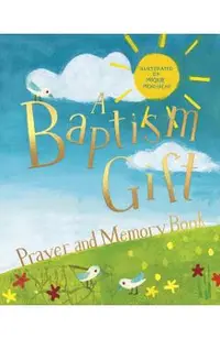 A Baptism Gift Prayer and Memory Book