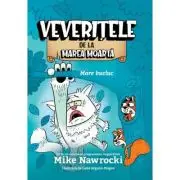 Mare bucluc. Veveritele de la Marea Moarta, volumul 5