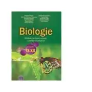 Biologie. Modele de teste initiale, curente si sumative pentru clasele 9-12