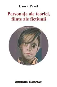 Personaje ale teoriei, fiinte ale fictiunii