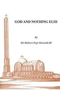 God and Nothing Else