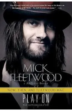 Play On: Now, Then, and Fleetwood Mac: The Autobiography