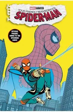 Your Friendly Neighborhood Spider-Man: Old School/new School