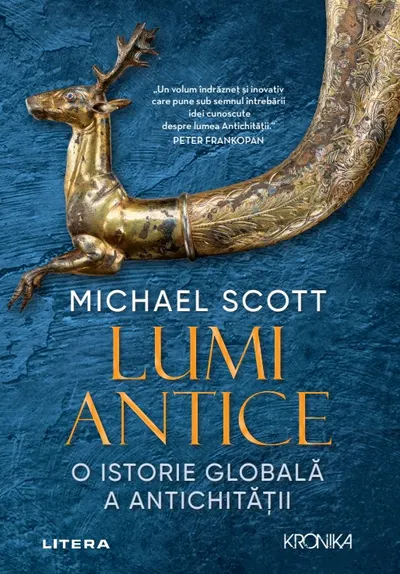 Lumi Antice. O istorie globala a Antichitatii