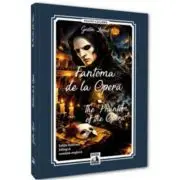 Fantoma de la Opera / The Phantom of the Opera