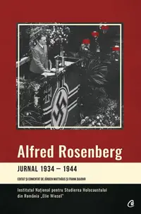 Jurnal 1934-1944 - Paperback brosat - Alfred Rosenberg