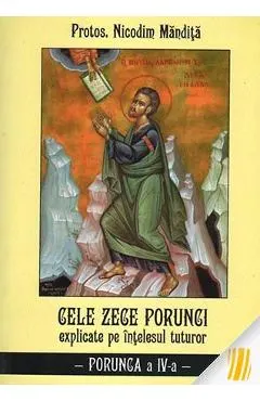 Cele Zece Porunci Explicate Pe Intelesul Tuturor