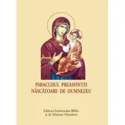 Paraclisul Preasfintei Nascatoare de Dumnezeu