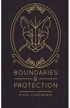 Boundaries & Protection