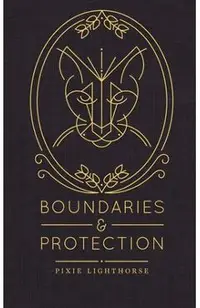 Boundaries & Protection