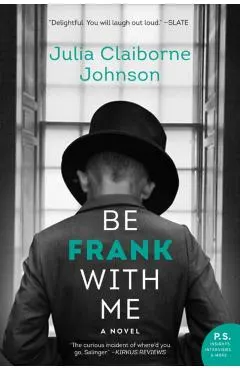 Be Frank with Me