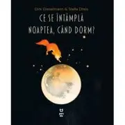 Ce se intampla noaptea cand dorm